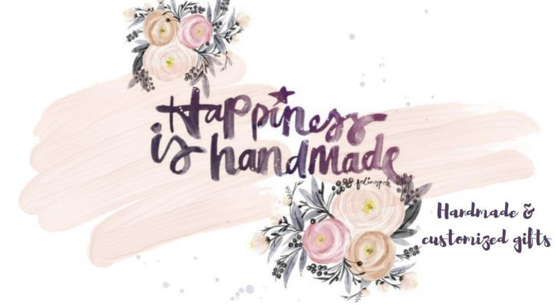 Happiness is handmade